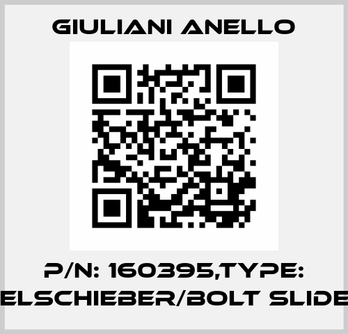 P/N: 160395,Type: RIEGELSCHIEBER/BOLT SLIDE CES Giuliani Anello