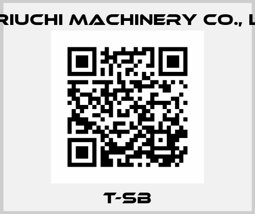 T-SB Horiuchi Machinery