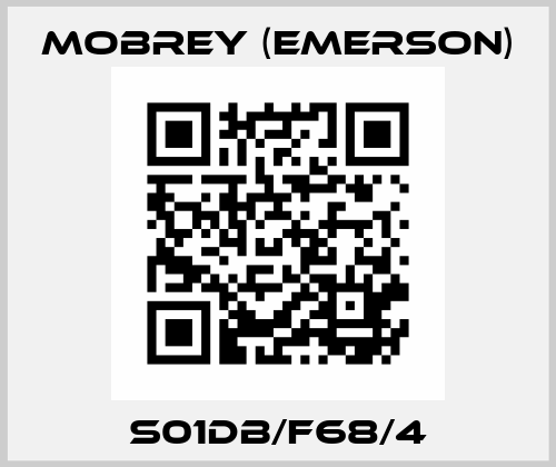 S01DB/F68/4 Mobrey (Emerson)