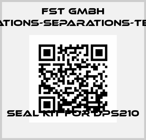 Seal kit for DPS210 FST