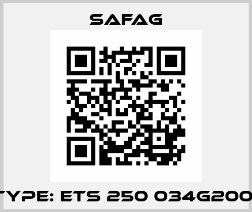 Type: ETS 250 034G2001 SAFAG