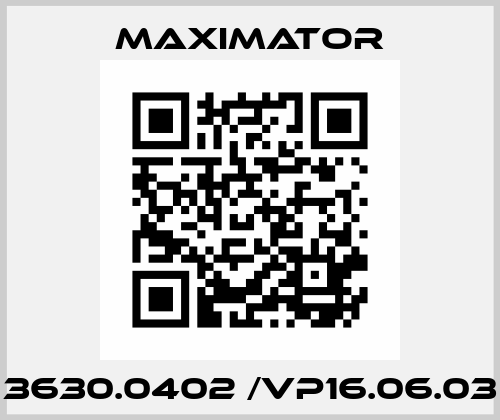 3630.0402 /VP16.06.03 Maximator