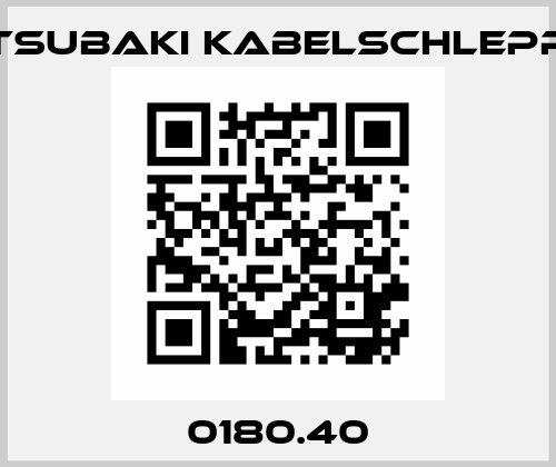 0180.40 Tsubaki Kabelschlepp