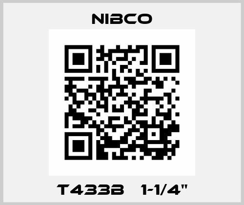 T433B 	1-1/4" Nibco