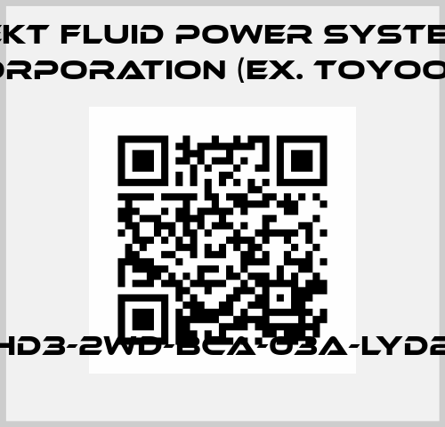 HD3-2WD-BCA-03A-LYD2 JTEKT FLUID POWER SYSTEMS CORPORATION (ex. Toyooki)