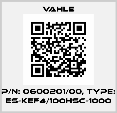 P/n: 0600201/00, Type: ES-KEF4/100HSC-1000 Vahle