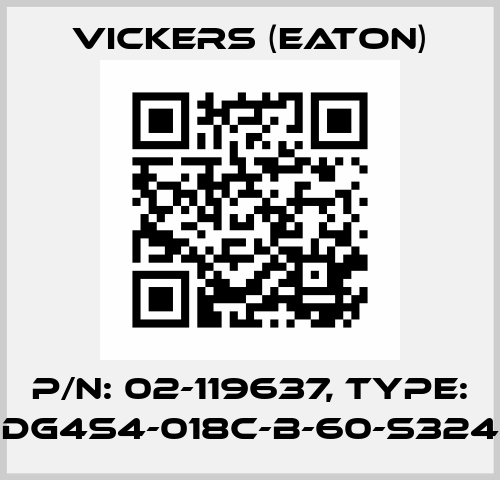 P/N: 02-119637, Type: DG4S4-018C-B-60-S324 Vickers (Eaton)