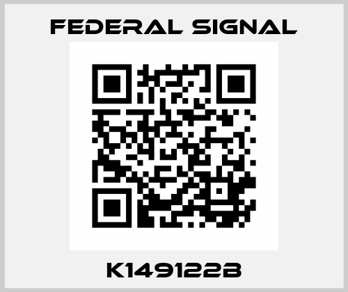 K149122B FEDERAL SIGNAL