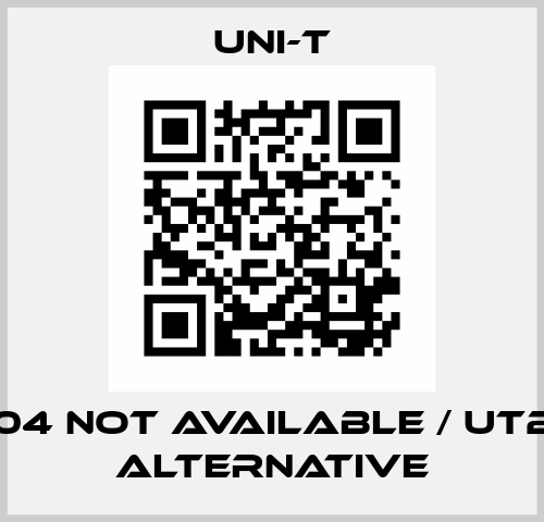 UT-204 not available / UT204A alternative UNI-T