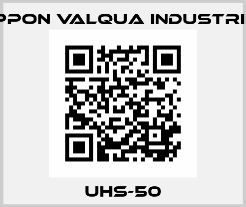 UHS-50 VALQUA .