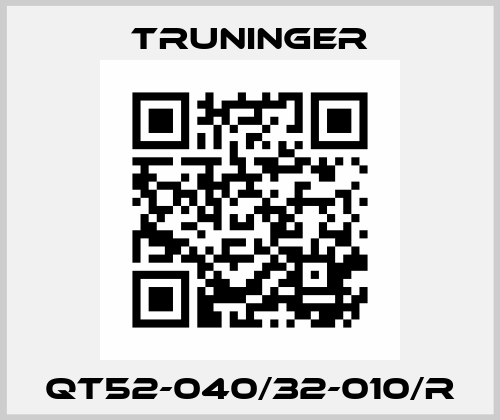 QT52-040/32-010/R Truninger