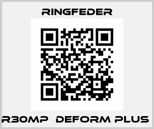 R30MP  DEFORM PLUS  Ringfeder