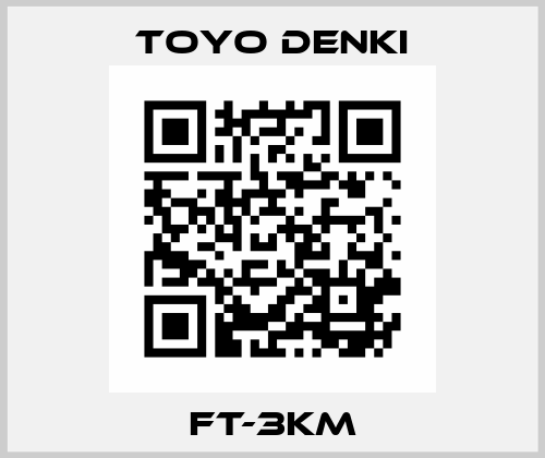 FT-3KM TOYO DENKI