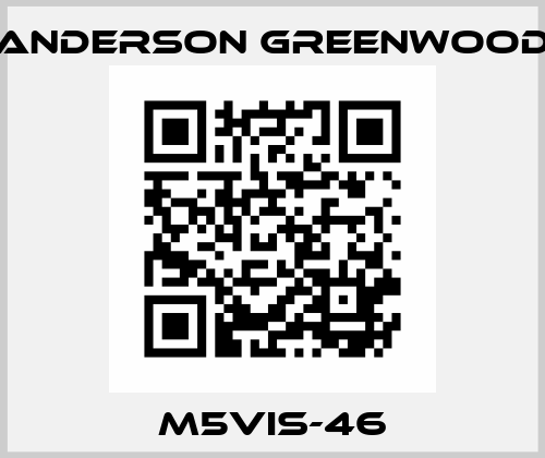 M5VIS-46 Anderson Greenwood
