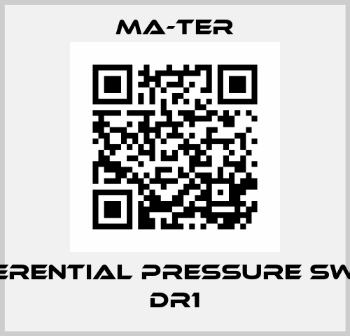 differential pressure switch DR1 MA-TER