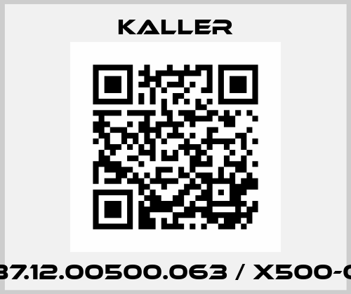 2487.12.00500.063 / X500-063 Kaller