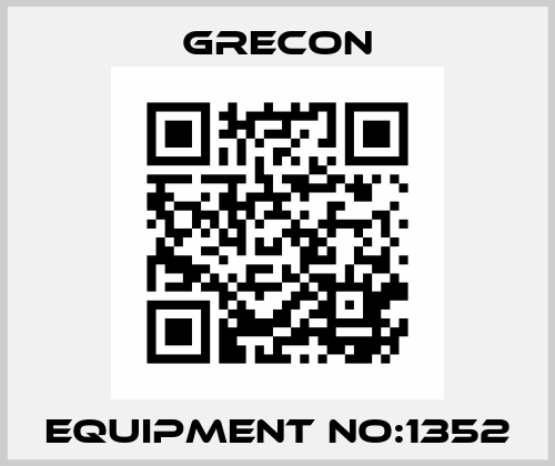 Equipment No:1352 Grecon