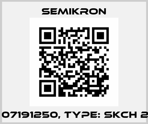 P/N: 07191250, Type: SKCH 28/14 Semikron