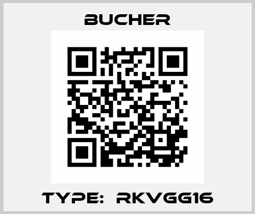 Type:​RKVGG16 Bucher
