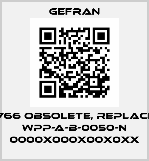 F023766 obsolete, replaced by WPP-A-B-0050-N 0000X000X00X0XX Gefran
