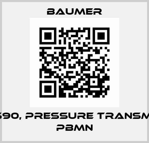 11096590, Pressure transmitter PBMN Baumer