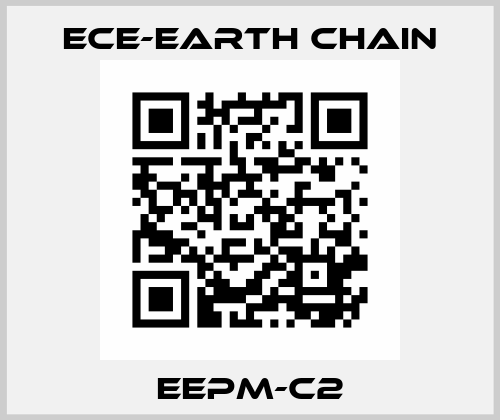 EEPM-C2 ECE-Earth Chain