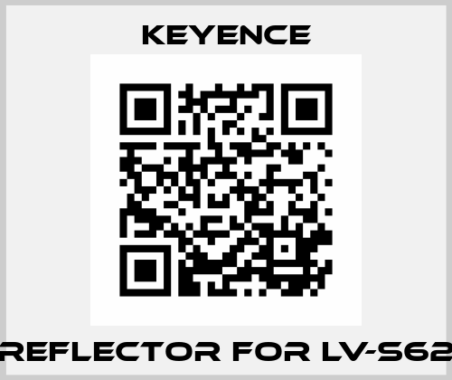 reflector for LV-S62 Keyence