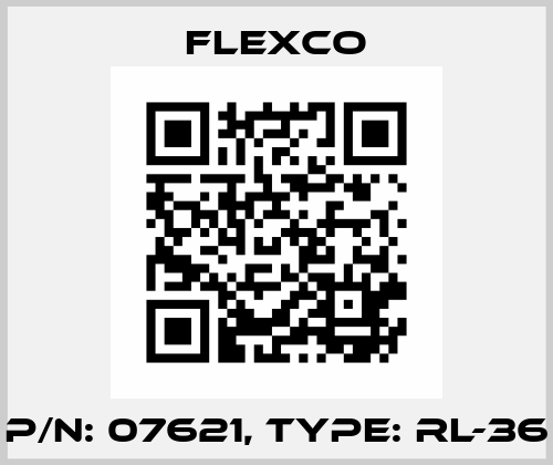 P/N: 07621, Type: RL-36 Flexco