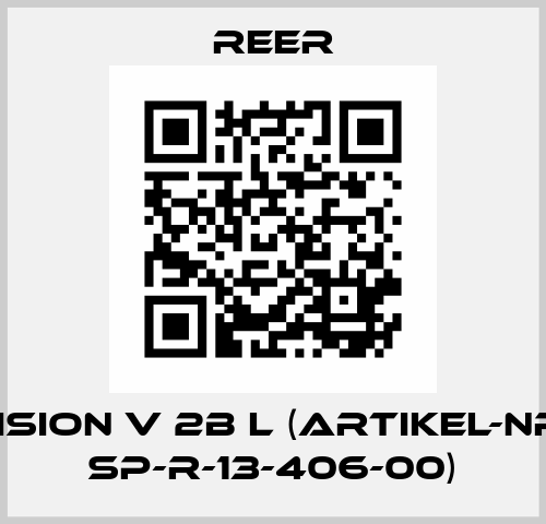 VISION V 2B L (Artikel-Nr.: SP-R-13-406-00) Reer