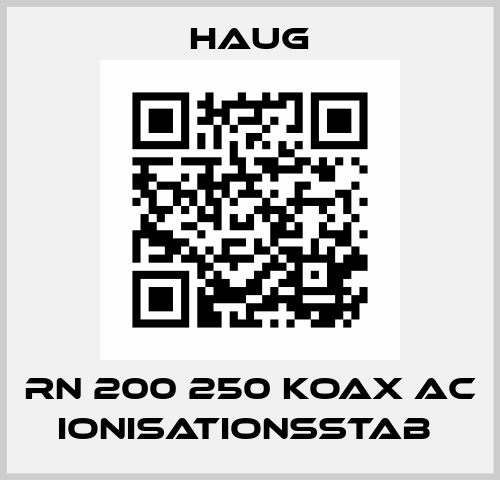 RN 200 250 KOAX AC IONISATIONSSTAB  Haug