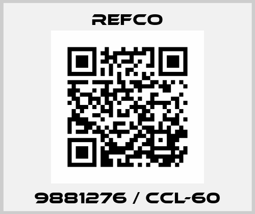 9881276 / CCL-60 Refco