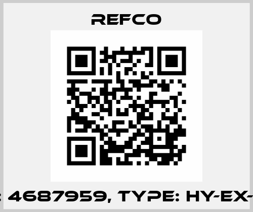 p/n: 4687959, Type: HY-EX-7-M Refco