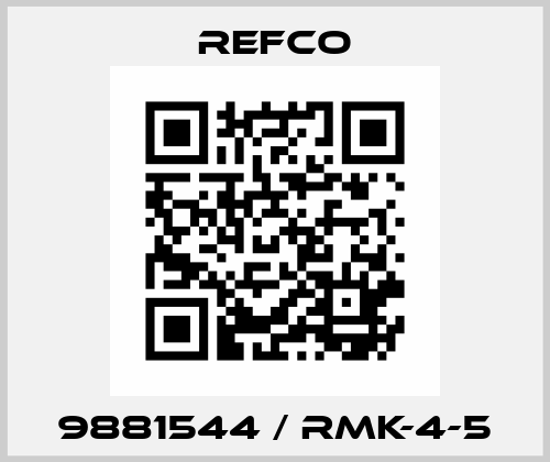 9881544 / RMK-4-5 Refco