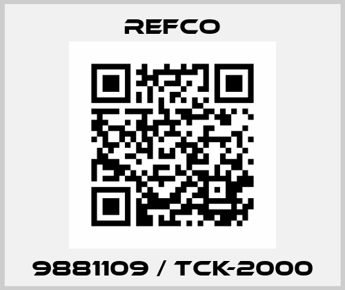 9881109 / TCK-2000 Refco