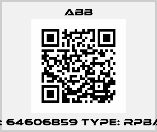 P/N: 64606859 Type: RPBA-01 ABB