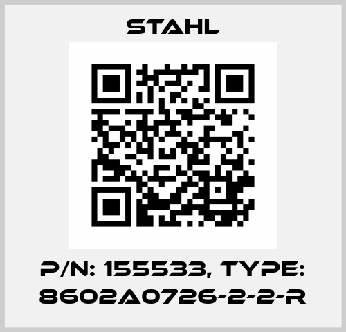 P/N: 155533, Type: 8602A0726-2-2-r Stahl