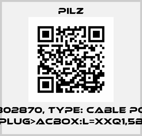p/n: 802870, Type: Cable Power DD4plug>ACbox:L=xxQ1,5BrSK Pilz