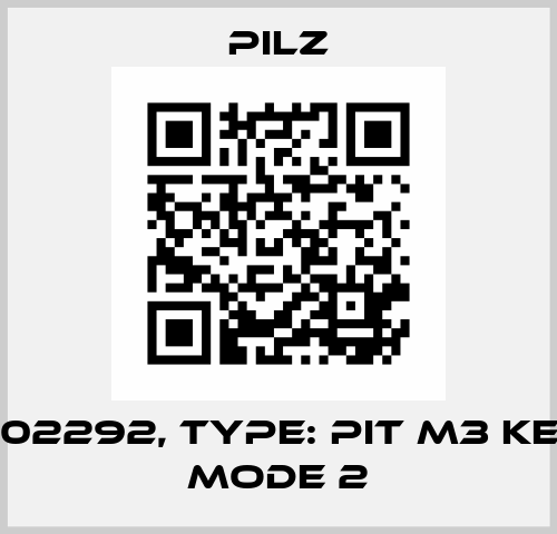 p/n: 402292, Type: PIT m3 key2hq mode 2 Pilz