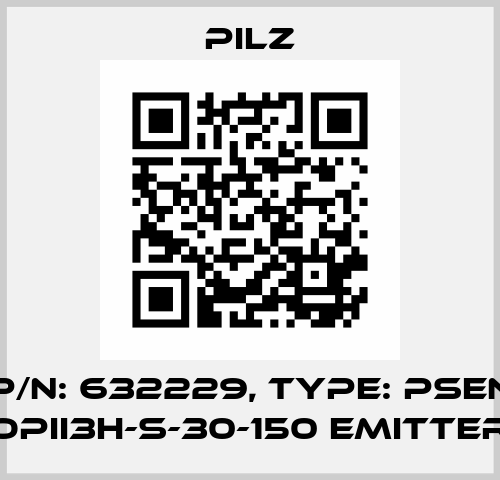 p/n: 632229, Type: PSEN opII3H-s-30-150 emitter Pilz