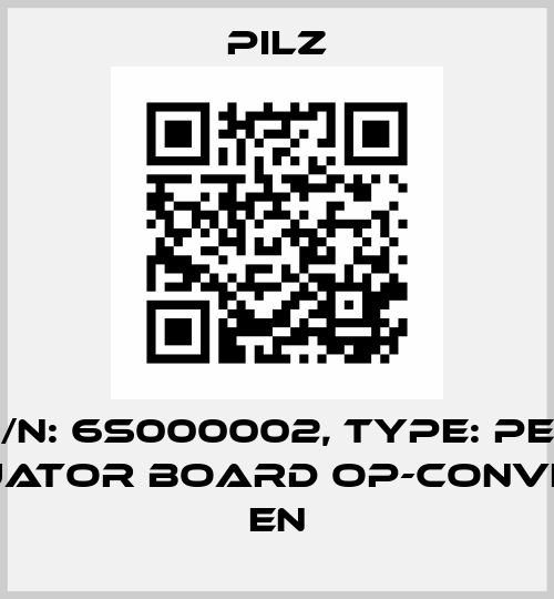 p/n: 6S000002, Type: PES actuator board op-conveyor en Pilz