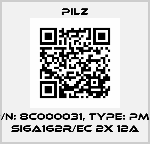 p/n: 8C000031, Type: PMC SI6A162R/EC 2x 12A Pilz
