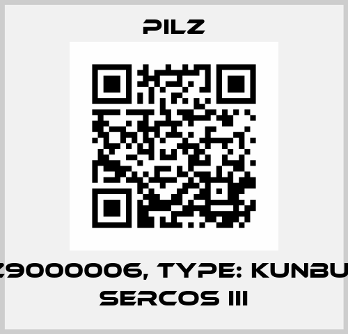 p/n: Z9000006, Type: KUNBUS-GW SERCOS III Pilz