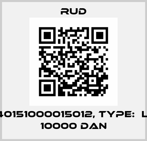 P/N: 40151000015012, Type:  L-ABA 10000 daN Rud