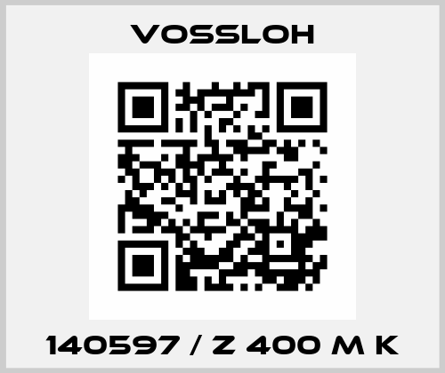 140597 / Z 400 M K Vossloh