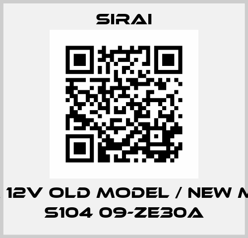 Z130A 12v old model / new model S104 09-ZE30A Sirai