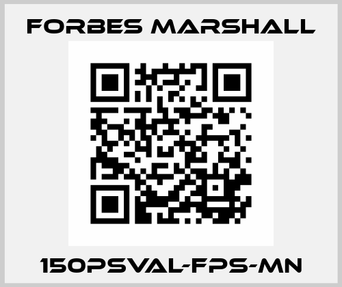 150PSVAL-FPS-MN FORBES MARSHALL