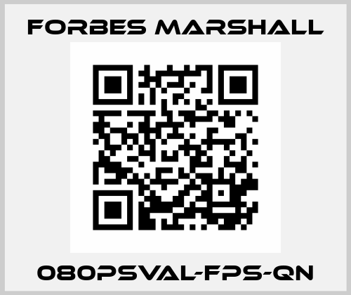 080PSVAL-FPS-QN FORBES MARSHALL