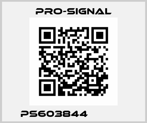 PS603844             pro-signal