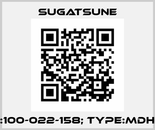 P/N:100-022-158; Type:MDH-BS Sugatsune