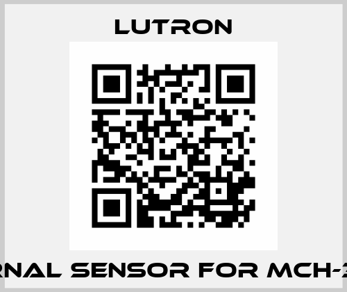 External sensor for MCH-383SD Lutron